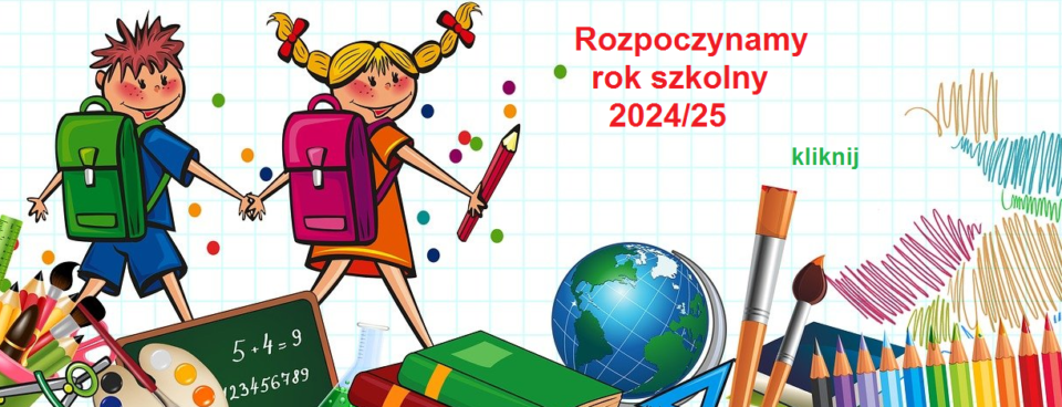 Rozpoczęcie roku szkolnego 2024 / 2025